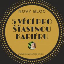 5 důležitých věcí pro šťastnou kariéru